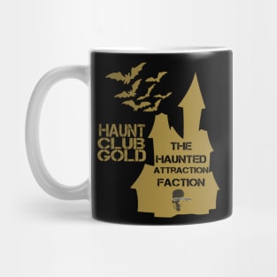 The Haunted Attraction Faction (Haunt Club Gold) Mug